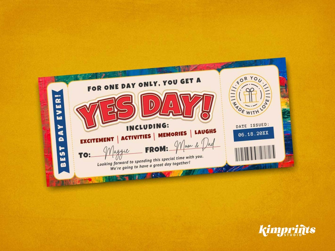 Yes Day Ticket, Kids Best Day Ever Souvenir, Yes Day Gift Certificate Yes Day Ticket, Kids Best Day Ever Souvenir, Yes Day Gift Certificate