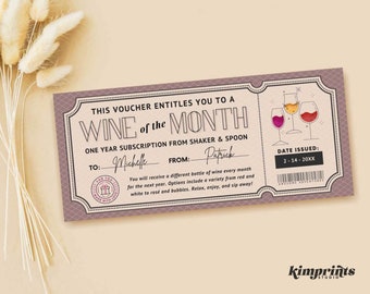 May include: A pink and white voucher with a decorative border. The voucher is for a "Wine of the Month" subscription from Shaker & Spoon. The voucher is addressed to Michelle from Patrick and is dated 2-14-20XX.