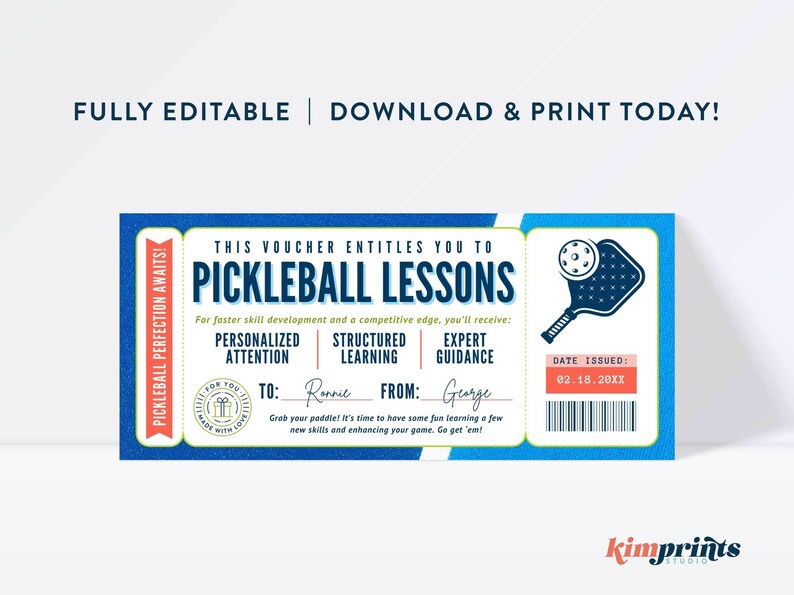 May include: A blue and white voucher for pickleball lessons. The voucher includes text that reads "Pickleball Lessons" and "Fully Editable | Download & Print Today!". It also includes a pickleball paddle graphic and the date issued.