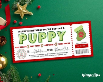 May include: A Christmas-themed gift certificate with the text "MERRY CHRISTMAS! YOU'RE GETTING A PUPPY". The certificate includes a green stocking graphic with paw prints and a red border. The certificate is on a green background.