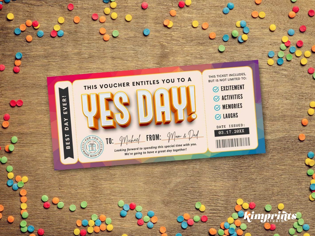 Yes Day Ticket, Kids Best Day Ever Souvenir, Yes Day Gift Certificate Yes Day Ticket, Kids Best Day Ever Souvenir, Yes Day Gift Certificate
