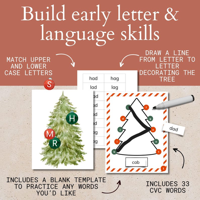 May include: A printable worksheet for early letter and language skills. The worksheet features a Christmas tree with uppercase and lowercase letters on ornaments. The worksheet also includes a blank template to practice any words you'd like.  The worksheet includes 33 CVC words.