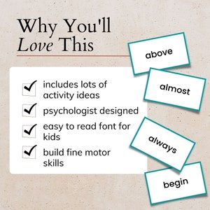 Peut inclure: Une liste de contr&ocirc;le avec quatre cases coch&eacute;es et le texte "Why You'll Love This" au-dessus de la liste. La liste comprend les &eacute;l&eacute;ments suivants&nbsp;: "includes lots of activity ideas", "psychologist designed", "easy to read font for kids", et "build fine motor skills". Quatre cartes de couleur turquoise avec les mots "above", "almost", "always", et "begin" sont dispers&eacute;es autour de la liste de contr&ocirc;le.