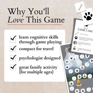 May include: A checklist of reasons why you might love this game. The list includes: learn cognitive skills through game playing, compact for travel, psychologist designed, and great family activity (for multiple ages). The game is themed around wolves and features a wolf game card with instructions.
