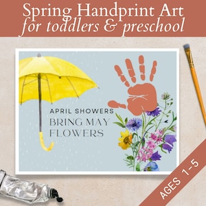 April Showers Bring May Flowers Handprint Art Craft Template, Spring Handprint Printable, Hand Print Bouquet Spring Activity for Preschool
