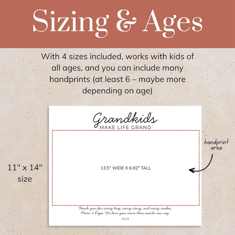 May include: A white rectangular sign with the text Grandkids MAKE LIFE GRAND at the top and a red dashed border defining a handprint area measuring 34.29 cm wide by 17.58 cm tall. The overall sign size is 27.94 cm by 35.56 cm with text at the bottom.