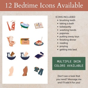 Op de afbeelding: Twaalf ge&iuml;llustreerde pictogrammen die slaaptijdroutines weergeven, waaronder tandenpoetsen, baden, lezen, speelgoed opruimen en naar bed gaan. De tekst "12 Bedtime Icons Available" staat bovenaan de afbeelding. De tekst "ICONS INCLUDED" en een lijst met de pictogrammen staan rechts in de afbeelding. De tekst "MULTIPLE SKIN COLORS AVAILABLE" staat rechtsonder in de afbeelding.