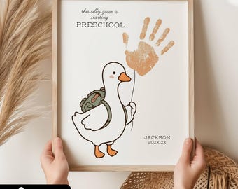 Silly Goose Back to School Handprint Art Printable, My First Day of School Craft Kid Name, Editable First Day of Preschool Keepsake Template