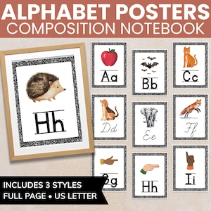 May include: Alphabet posters with illustrations of animals and objects representing the letters of the alphabet. The posters include the text "ALPHABET POSTERS COMPOSITION NOTEBOOK" and "INCLUDES 3 STYLES FULL PAGE • US LETTER".