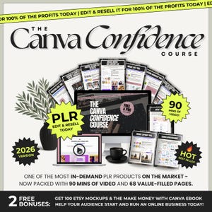 Puede incluir: Un anuncio de "The Canva Confidence Course" con una computadora de escritorio, una computadora portátil y una tableta que muestran materiales del curso. La imagen incluye el texto "PLR Edit & Resell Today" y "90 mins of video!" con una insignia de "Hot Best Seller".