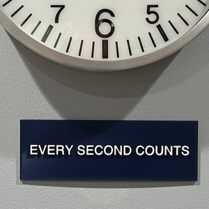 Every Second Counts Sign from FX's The Bear REGULAR Sized Custom made in USA The Berf, Chicago Beef, Chef image 2