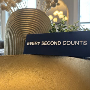 Every Second Counts Sign from FX's The Bear REGULAR Sized Custom made in USA The Berf, Chicago Beef, Chef image 6