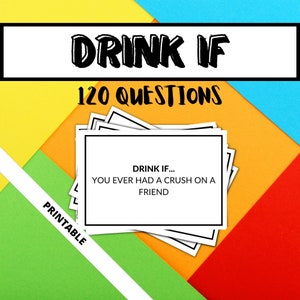 Tarjetas de juego de bebida para adultos, 120 bebidas si juego, divertido juego de inicio de fiesta, juego de fiesta imprimible, descarga instantánea, nunca he tomado, tarjetas