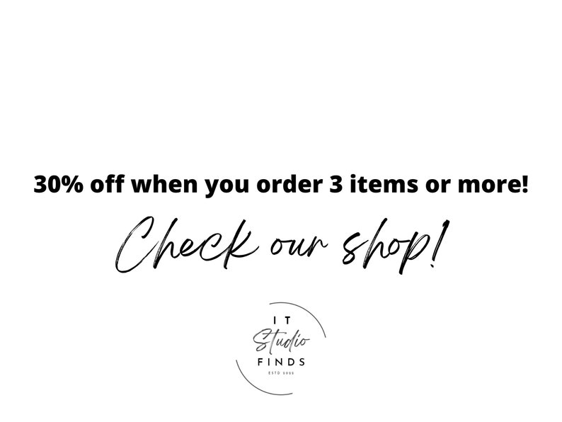 May include: 30% off when you order 3 items or more! Check our shop! IT Studio Finds.