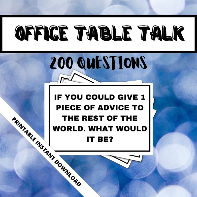 200 Printable Conversation Starters for Work,table Talk Game,office