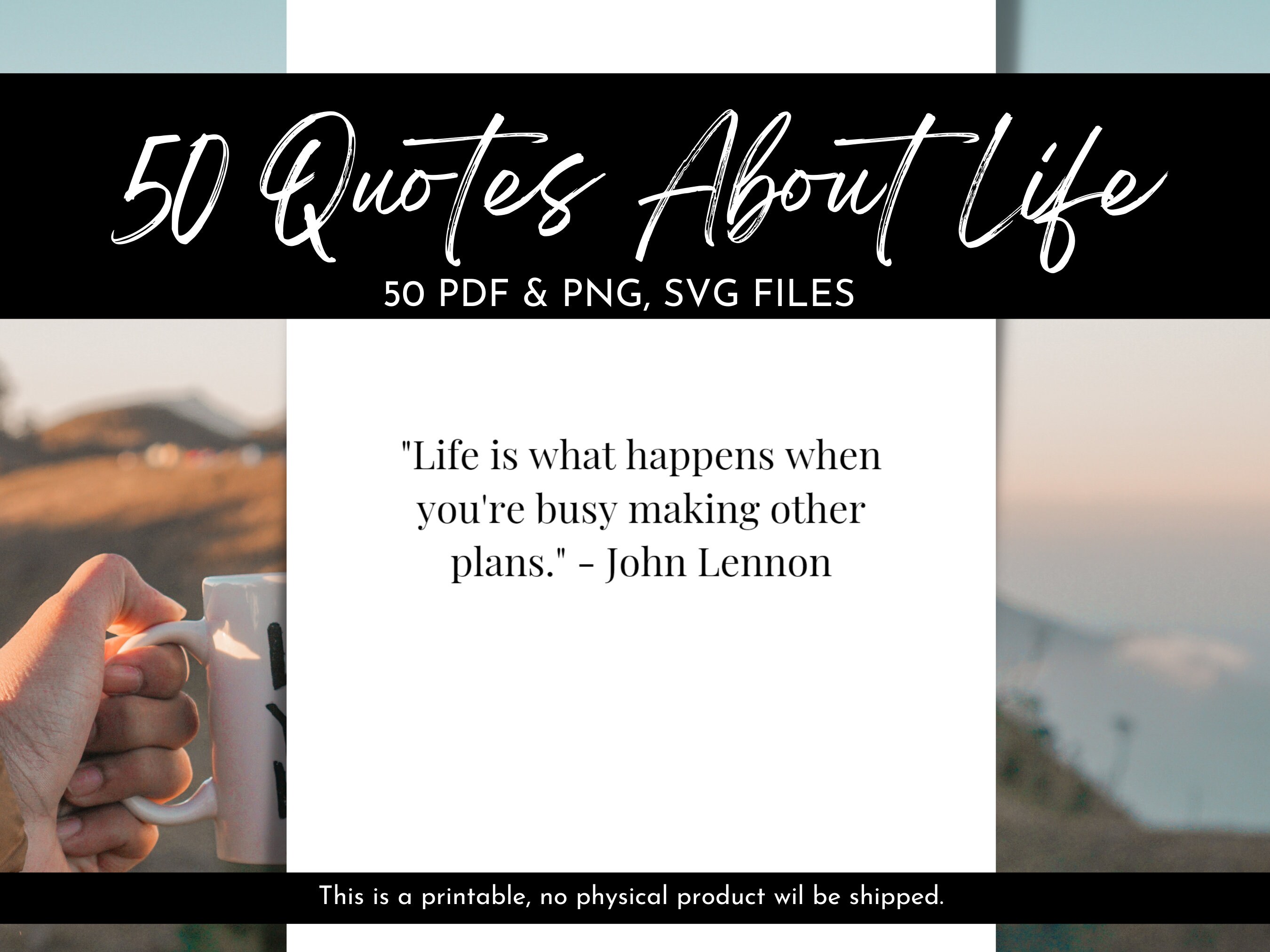 50 Quotes About Life in SVG PDF and PNG, Famous Quotes, Digital ...