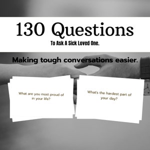 130 druckbare Konversations-Starterkarten, um einen kranken Liebling zu fragen, Krankheit, Tischgespräche für die Familie, schwierige Themen