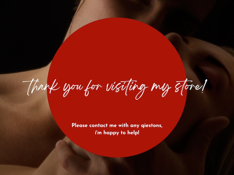 May include: Red circle with white text that says "Thank you for visiting my store! Please contact me with any questions, I'm happy to help!"