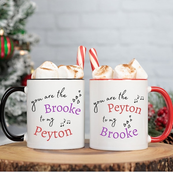 Peyton to my Brooke, Brooke to my Peyton, Two-Tone Coffee Mugs, 11oz, 15oz, Tree Hill, Best Friend Gift