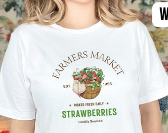 Farmers Market Strawberries Tee, Support Local Farmers Shirt, Eat Local, Strawberry T-Shirt, Cottagecore Style Clothing, Retro Style Shirt