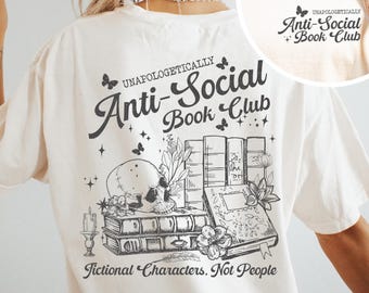 Book Reader Anti-Social Book Club Comfort Colors® Shirt | Funny Anti Social Reading Shirt | Bookworm | Bookish Shirt | Booktok Shirt Tee