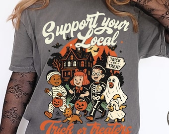 Vintage Support Your Local Trick Or Treaters Comfort Colors® T Shirt | Retro Halloween TShirt | Funny 50's Halloween Nostalgia Shirt Tee