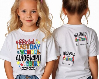 Kids Last Day Of School Autograph Shirt Tee | Kids End Of School Shirt | Kids Autograph Shirt | Last Day Of School Shirt | Summer Vacation