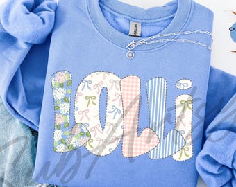 Floral Preppy Lolli Sweatshirt | Spring Floral Coquette Lolli Shirt | Gift For Grandma | Grandma Shirt Tee | Mother's Day Gift Sweatshirt