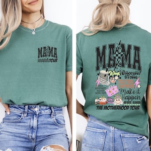 Mama Tour Comfort Colors® Shirt | Funny Mama T-Shirt | The Motherhood Tour Shirt | Strong Woman Shirt | Gift For Mothers Day | Graphic Tee