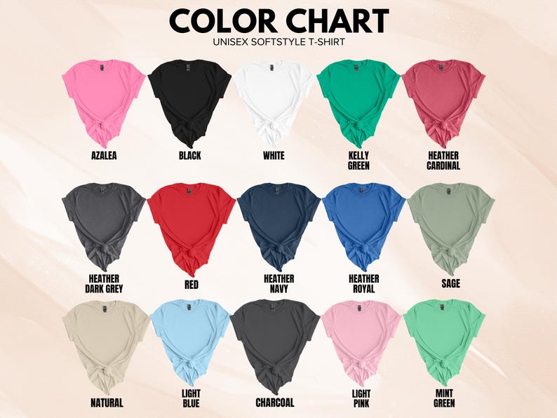 Puede incluir: Tabla de colores de camisetas unisex de estilo suave en varios colores, incluyendo Azalea, Negro, Blanco, Verde Kelly, Heather Cardinal, Heather Dark Grey, Rojo, Heather Navy, Heather Royal, Salvia, Natural, Azul Claro, Carb&oacute;n, Rosa Claro y Verde Menta.