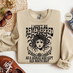 Sudadera feminista &quot;No me recordarán como una mujer que mantuvo la boca cerrada&quot; / Camiseta feminista / Regalos feministas de Girl Power / Sudadera