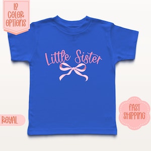 Kids Little Sister Shirt Tee | Toddler Baby Little Sister Tshirt | Gift For Newborn | Gift For Mom Shirt | Little Sister Coquette Tee Shirt