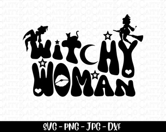 May include: Black and white graphic design with the text "Witchy Woman" in a retro font. The design includes a witch flying on a broomstick, a cat, a crescent moon, and stars.