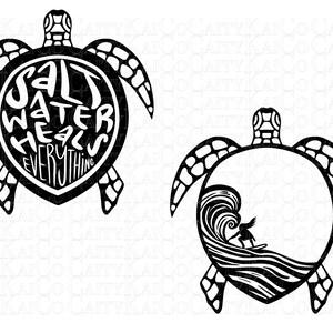 May include: Black and white silhouette of a sea turtle with the text "Salt Water Heals Everything" inside the shell. The second image is a black and white silhouette of a sea turtle with a surfer riding a wave inside the shell.