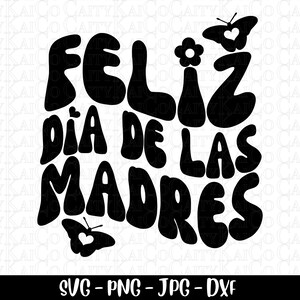 Feliz Dia de las Madres svg, Happy Mothers Day svg, Día de la madre, testo ondulato retrò, Mamá svg, dxf, png, jpg, file di download istantaneo