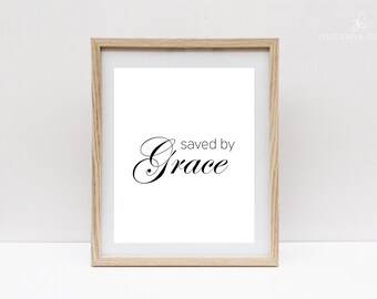 Saved By Grace, Christian Wall Art, Christian Wall Decor, Home Decor