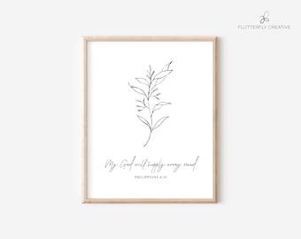 My God will supply every need. Philippians 4:19