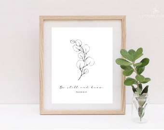 Be Still and Know, Psalm 46:10, Printable Wall Art, Christian Printable, Digital Print for Christian Home, Scripture Wall Art, Scripture