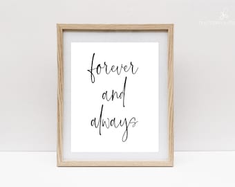 Forever and Always, Instant Download, Digital Download, Bedroom Decor, Home Decor, Couple gift