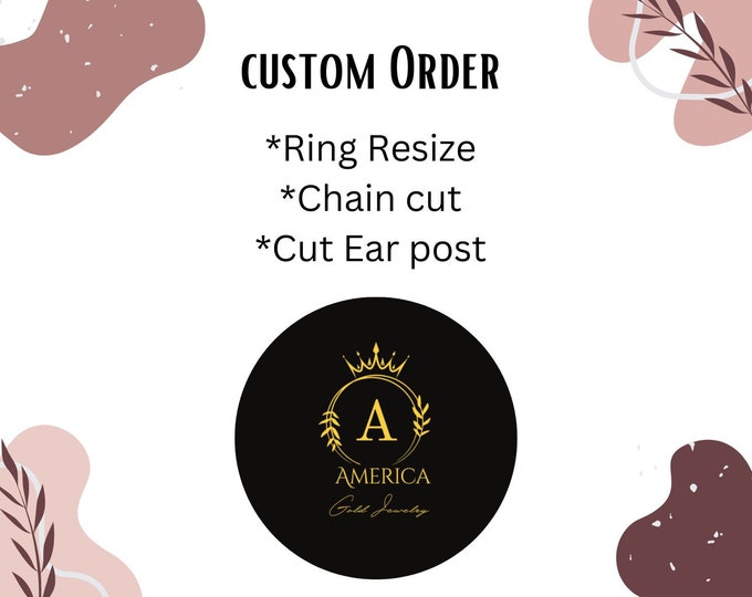 Custom order