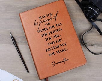 Personalized May You Be Proud Journal Custom Coworker Birthday Gift employeer gifts thank you notebook Leader Gift Mentor Appreciation