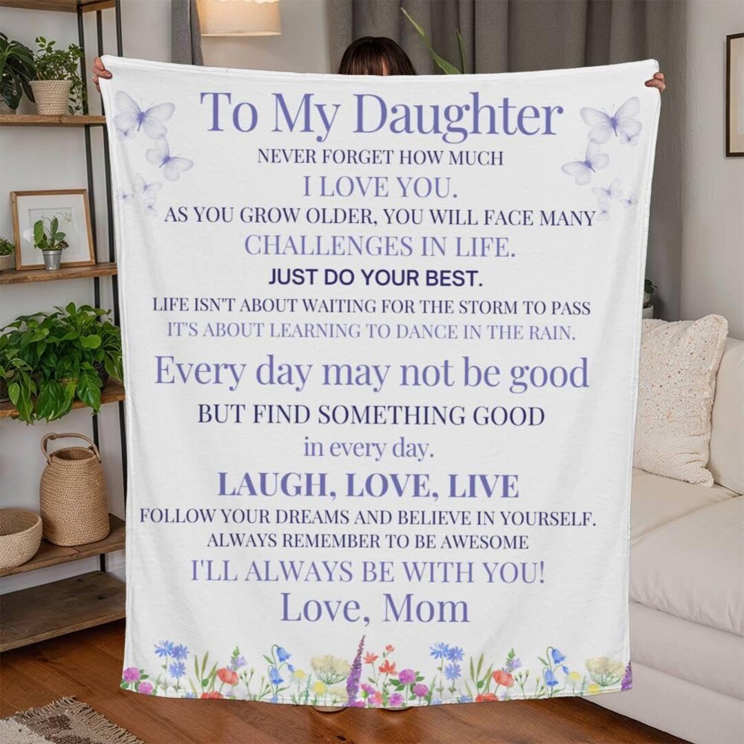 To My Daughter Blanket, Daughter Gifts, Personalized Blankets and