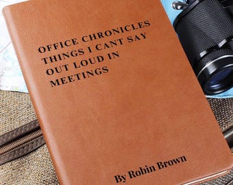 Coworker Christmas Gifts, Funny Work Journal, Office Chronicles Notebook, Personalized Notebook, gift for boss, office gifts