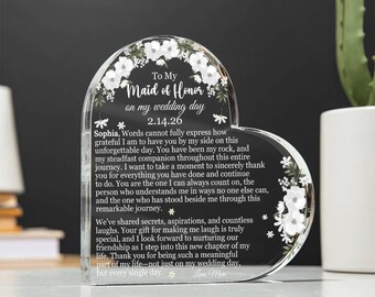 Personalized Maid of Honor Gift for Matron of Honor,  Wedding Thank you Gift from Bride, Acrylic Heart Plaque, Custom Gift for bridal shower