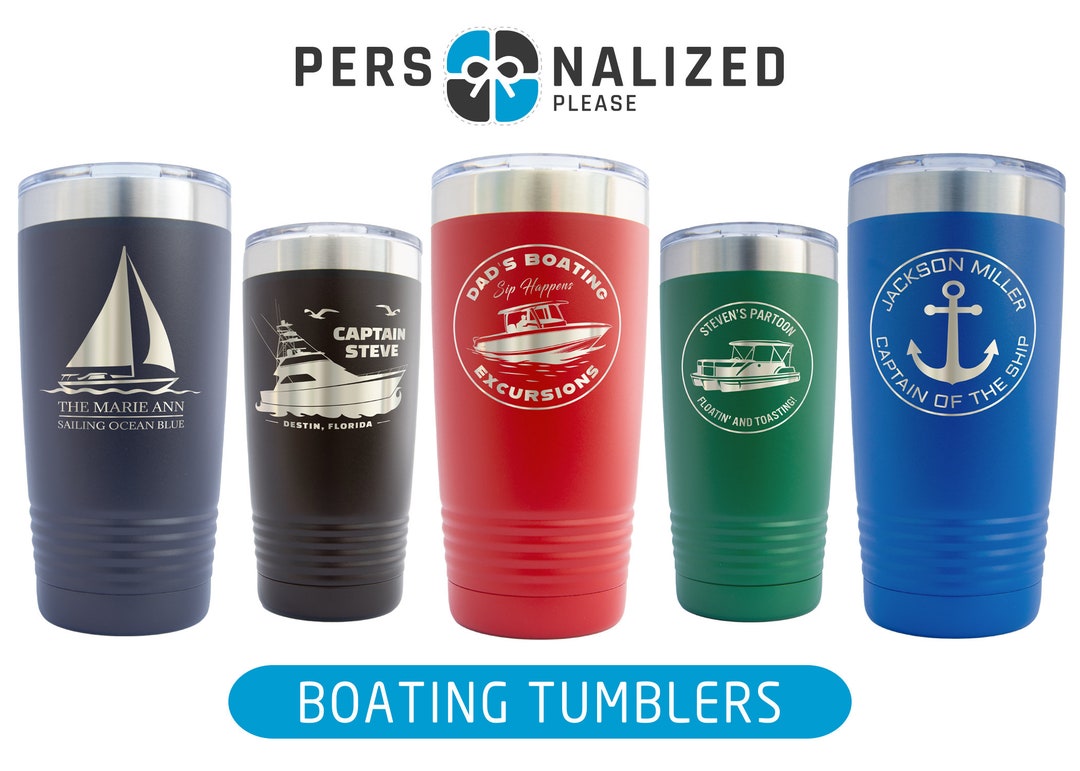 Personalized Boating Drinkware Perfect Gift for Boating Dads 20oz