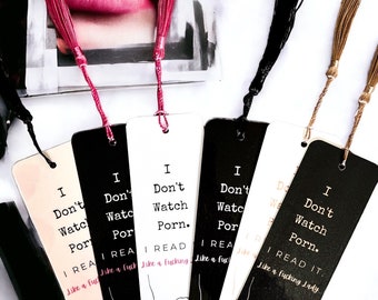 I Don’t Watch P*rn Bookmarks | Dirty, Smutty Bookmarks | Gifts for Smut Readers | Laminated Bookmark W/Tassel | Book Clubs | 18+ Gifts