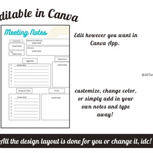 May include: A printable meeting notes template with sections for presenter, reason for meeting, attendees, agenda, objectives, assigned tasks, and notes. The template is editable in Canva and includes the text "Meeting Notes".