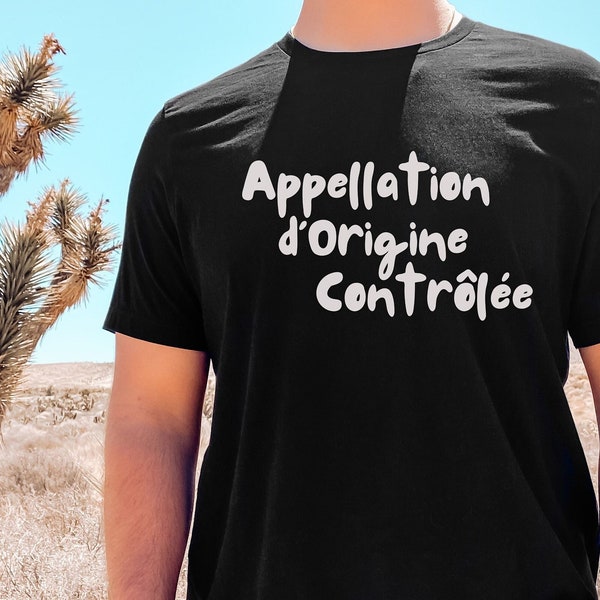 AOC French Wine T-Shirt, Appellation d'origine Contrôlée Tee, French Wine Lover T-shirt, Sommelier Tshirt, Gift for Sommelier, Wine Nerd T