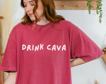 Drink Cava Comfort Colors® Wine Lover Sommelier T-Shirt Wine Club Sparkling Wine Oversized T-Shirt Spanish Wine Lover