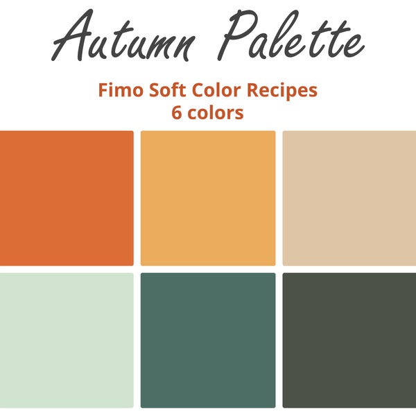 Polymer Clay color recipes, Fimo Soft mixing guide, Autumn palette color recipe, Fall colours, Teal and Orange, Polymer Clay Mixing Tutorial